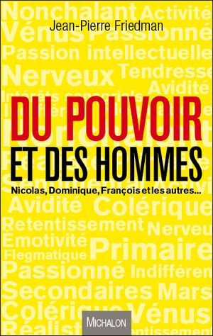 Du pouvoir et des hommes