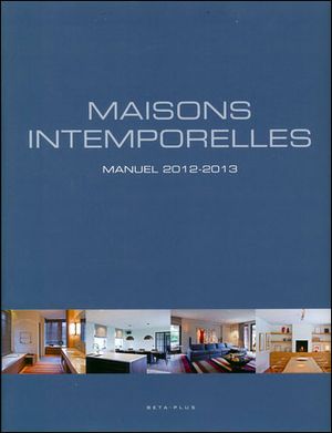 Maisons intemporelles : manuel 2012-2013