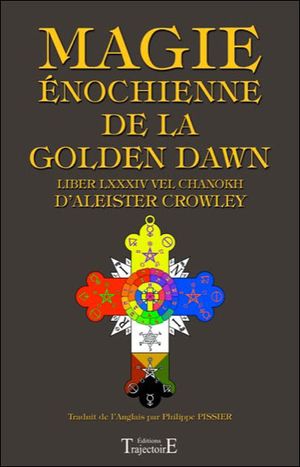 Magie énochienne de la Golden Dawn