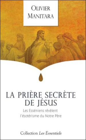 La prière secrète de Jésus