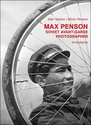 Max Penson - Soviet Avant-Garde Photographer