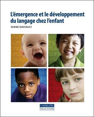 L'émergence et le développement du langage chez l'enfant
