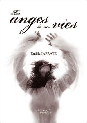 Les anges de nos vies