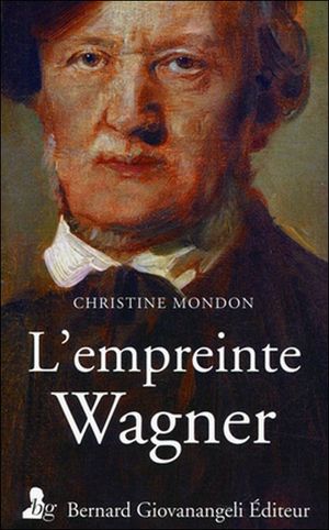 L'empreinte Wagner