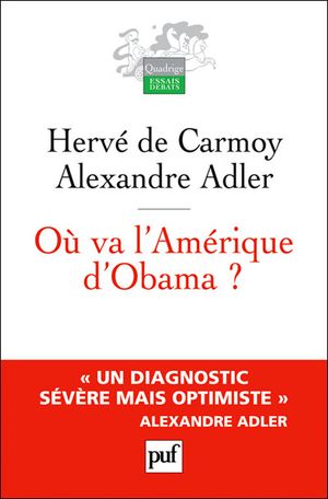 Où va l'Amérique d'Obama ?