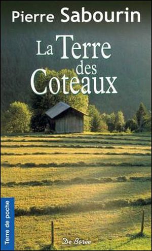 La terre des coteaux