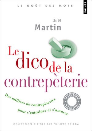 Le dico de la contrepèterie