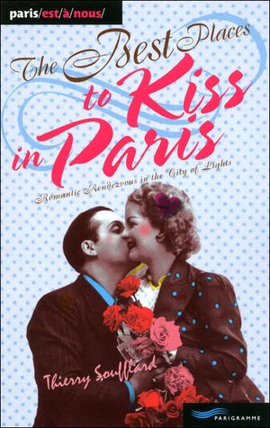 Best places to kiss in Paris