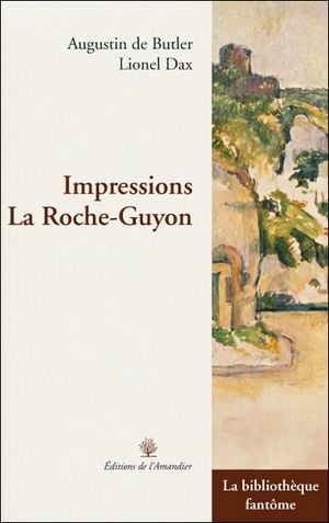 Impressions, La Roche-Guyon