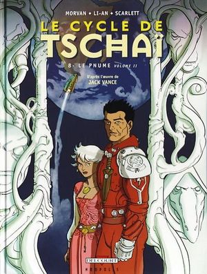 Le Pnume : Deuxième Partie - Le Cycle de Tschaï, tome 8