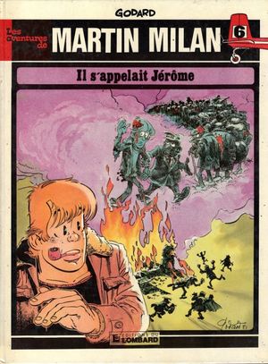 Il s'appelait Jérôme - Martin Milan, tome 6