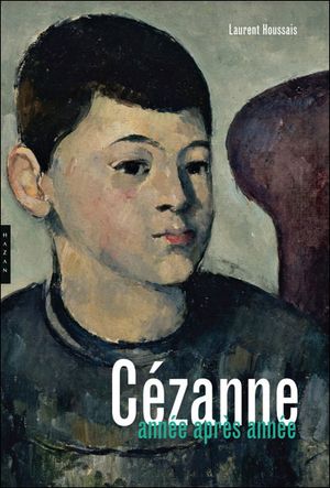 Cézanne année par année