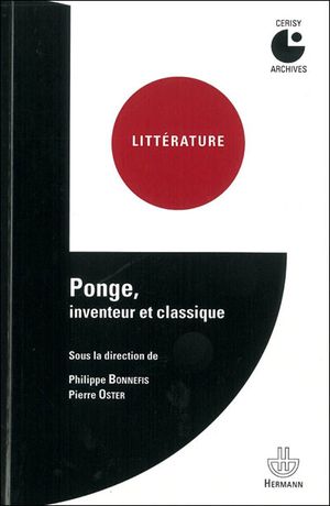 Ponge, inventeur et classique