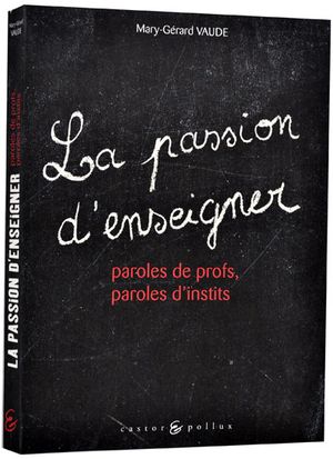 La passion d'enseigner