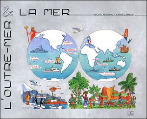 L'outre-mer et la mer