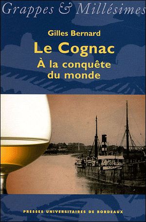 Le cognac à la conquête du monde