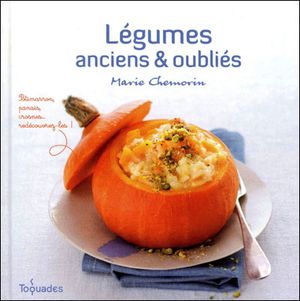 Légumes anciens et oubliés