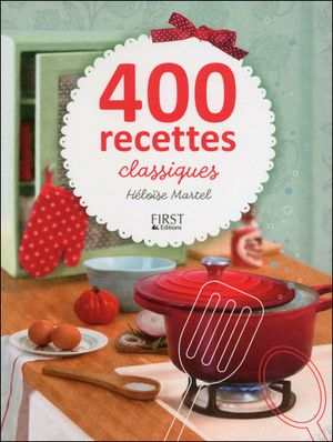 400 recettes classiques