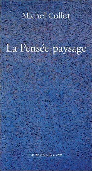 La Pensée-paysage