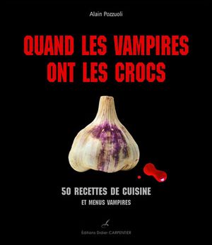 Quand les vampires ont les crocs