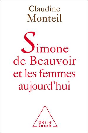 Simone de Beauvoir aujourd'hui