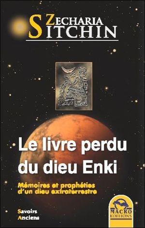 Le livre perdu du Dieu Enki