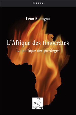 L'Afrique des timocrates