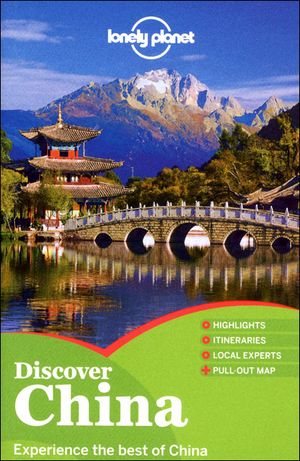 Lonely planet Discover China