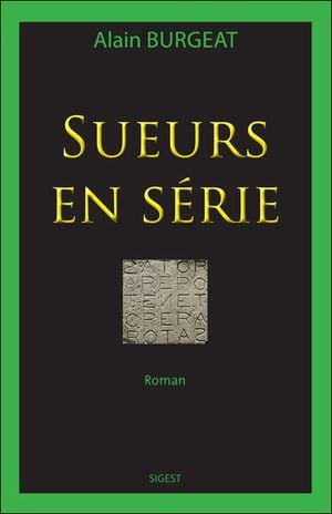 Sueurs en série