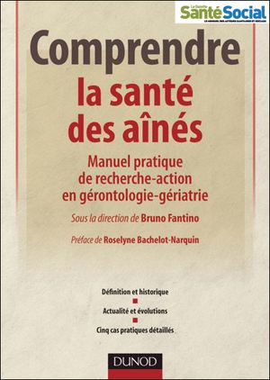 Elaborer et promouvoir les bonnes pratiques en gérontologie