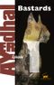 Bastards, tome 1