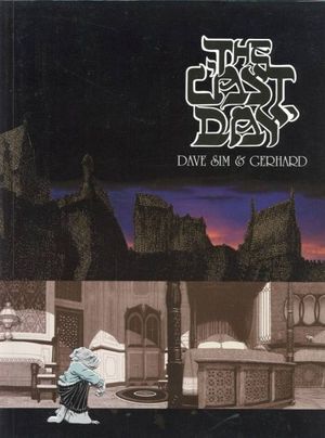 The last day - Cerebus, tome 16