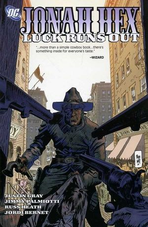 Luck Runs Out - Jonah Hex (2006), tome 5