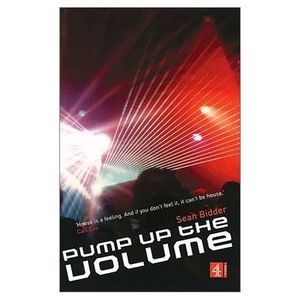 Pump Up the Volume – The History of House Music