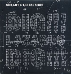 Dig, Lazarus, Dig!!! (Single)