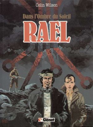 Rael - Dans l'ombre du soleil, tome 1