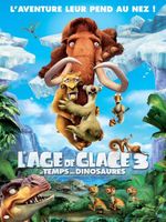 Affiche L'Âge de glace 3 - Le Temps des dinosaures