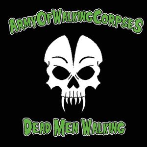 Dead Men Walking (EP)