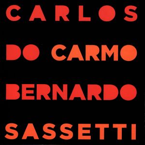 Carlos do Carmo & Bernardo Sassetti
