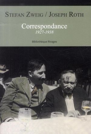 Stefan Zweig / Joseph Roth - Correspondance 1927-1938