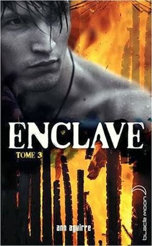 La horde - Enclave, tome 3