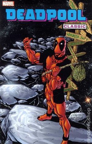 Deadpool Classic, tome 6