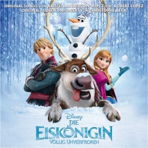 Die Eiskönigin Völlig unverfroren (Deutscher Original Film Soundtrack/Deluxe Edition) (OST)