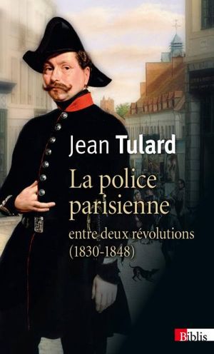 La police parisienne : 1830-1848