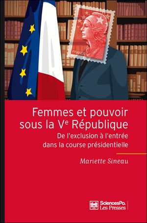 Femmes et pouvoir sous la Ve République