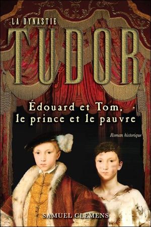 Edouard et Tom, le prince et le pauvre