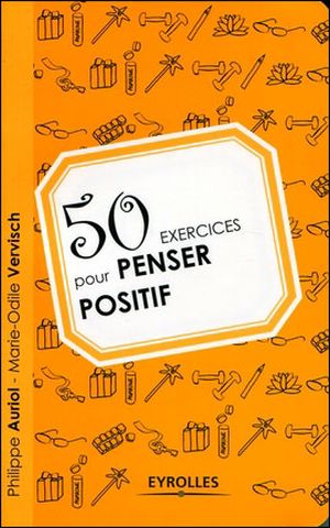 50 exercices pour penser positif