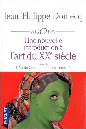 Introduction à une nouvelle histoire de l'art du XXe siècle