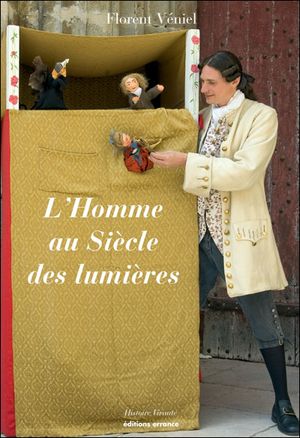 L'homme au siècle des Lumières