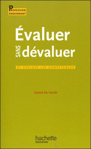 Evaluer sans dévaluer